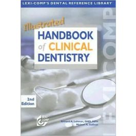 Illustrated Handbook of Clinical Dentistry, 2nd Edition
