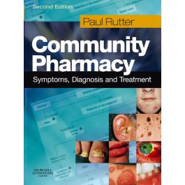 Community Pharmacy, 2nd Edition:  Symptoms, Diagnosis and Treatment