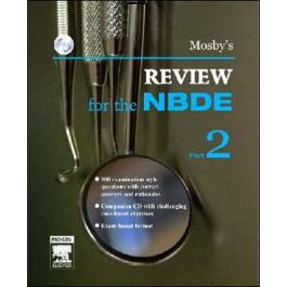 Mosby`s Review for the NBDE Part II