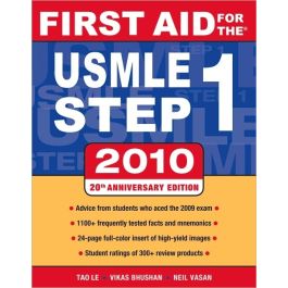 First Aid for the USMLE Step 1, 2010
