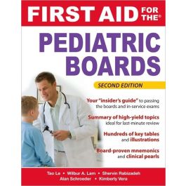 First Aid for the Pediatric Boards, 2nd edition