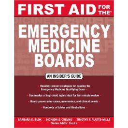 First Aid for the Emergency Medicine Boards, 1st edition