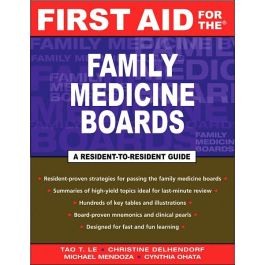 First Aid for the Family Medicine Boards, 1st edition