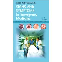 Signs and Symptoms in Emergency Medicine, 2nd Edition