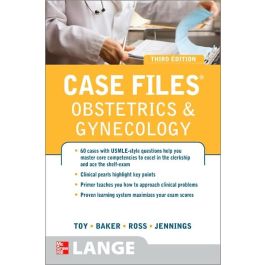 Case Files: Obstetrics and Gynecology, 3rd Edition