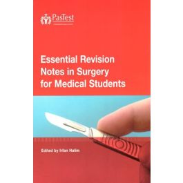 Essential Revision Notes in Surgery for Students