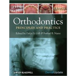 Orthodontics: Principles and Practice, 1st edition