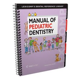Manual of Pediatric Dentistry, 1st Edition