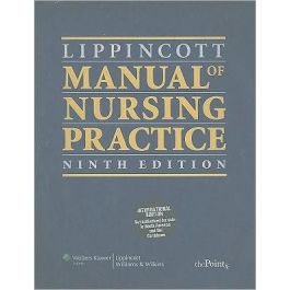 Lippincott Manual of Nursing Practice, International Edition, Edition 9