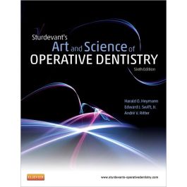 Sturdevant's Art and Science of Operative Dentistry, 6th Edition