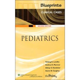 Blueprints Clinical Cases in Pediatrics, 2nd edition