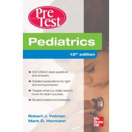 Pediatrics PreTest Self-Assessment And Review, 13th Edition, International Edition
