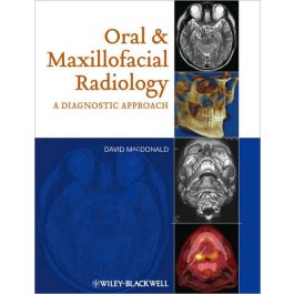 Oral and Maxillofacial Radiology: A Diagnostic Approach / Edition 1