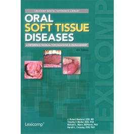 Oral Soft Tissue Diseases, 6th Edition