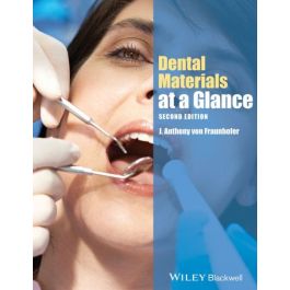 Dental Materials at a Glance, 2nd Edition