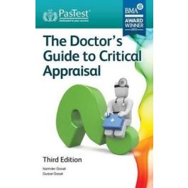Doctor's Guide to Critical Appraisal, 3rd edition 