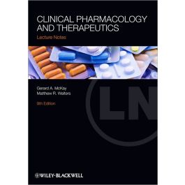 Lecture Notes: Clinical Pharmacology and Therapeutics, 9th Edition