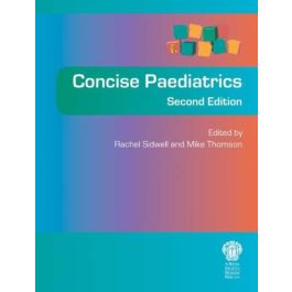 Concise Paediatrics, 2nd edition
