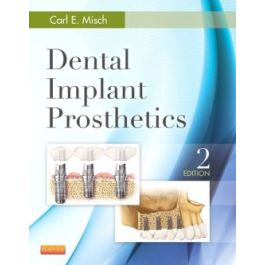 Dental Implant Prosthetics, 2edition