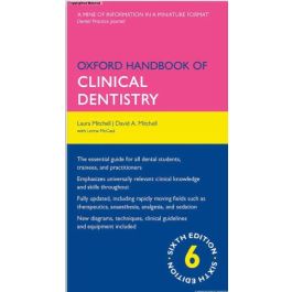 Oxford Handbook of Clinical Dentistry, 6th Edition