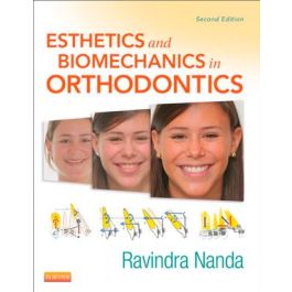 Esthetics and Biomechanics in Orthodontics, 2e 