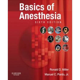 Basics of Anesthesia, 6th Edition: Expert Consult – Online and Print