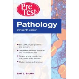 Pathology PreTest Self-Assessment and Review, 13th Edition