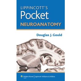 Lippincott's Pocket Neuroanatomy, 1st edition
