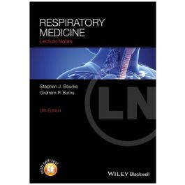 Lecture Notes: Respiratory Medicine, 9th Edition