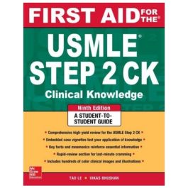 First Aid for the USMLE Step 2 CK, Ninth Edition