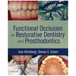 Functional Occlusion in Restorative Dentistry and Prosthodontics, 1st edition