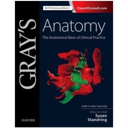 Gray's Anatomy: The Anatomical Basis of Clinical Practice
