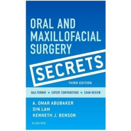 Oral and Maxillofacial Surgery Secrets, 3rd Edition