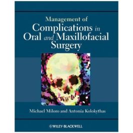 Management of Complications in Oral and Maxillofacial Surgery, 1st Edition