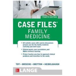 Case Files Family Medicine, 4th edition