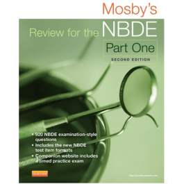 Mosby's Review for the NBDE Part I, 2nd Edition