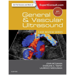 General and Vascular Ultrasound: Case Review, 3rd Edition
