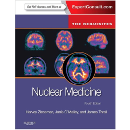 Nuclear Medicine: The Requisites, 4th Edition