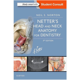 Netter's Head and Neck Anatomy for Dentistry, 3rd edition