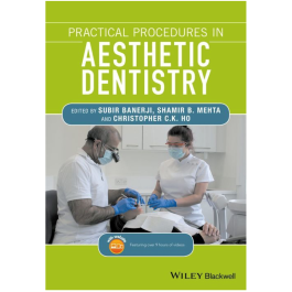 Practical Procedures in Aesthetic Dentistry, 1st Edition