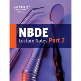 NBDE Part II Lecture Notes