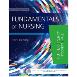 Fundamentals of Nursing, 9th Edition