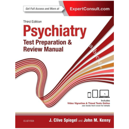 Psychiatry Test Preparation and Review Manual, 3rd Edition