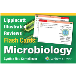 Lippincott Illustrated Reviews Flash Cards: Microbiology, 1st Edition