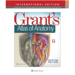 Grant's Atlas of Anatomy,  14th Edition, International Edition
