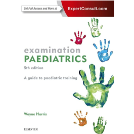 Examination Paediatrics, 5th Edition
