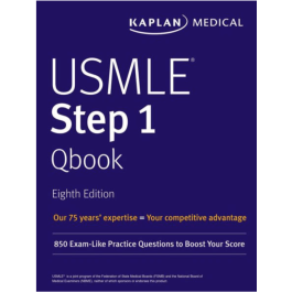 USMLE Step 1 Qbook: 850 Exam-Like Practice Questions to Boost Your Score, 8th Edition