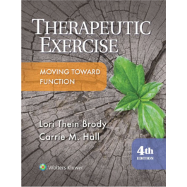 Therapeutic Exercise, 4th edition