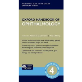 Oxford Handbook of Ophthalmology, 4th edition