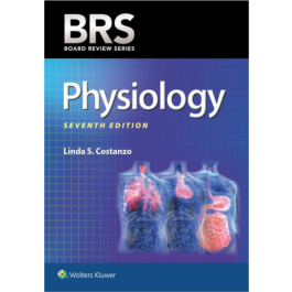 BRS Physiology, 7th Edition